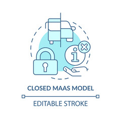 Closed Maas model turquoise concept icon. Mobility as service model abstract idea thin line illustration. Isolated outline drawing. Editable stroke. Arial, Myriad Pro-Bold fonts used