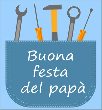 Buona festa del papà, italian text. Happy father's Day.  postcard with men's repair tools with blue color