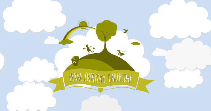 Image Of Make Everyday Earth Day Text Over Clouds On Blue Background