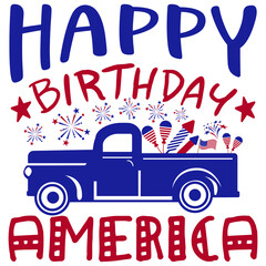 Happy birthday America, Happy 4th of July shirt print template typography design for vector file.
