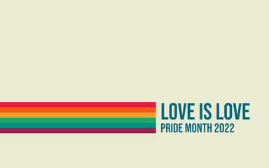 Pride Month banner with Pride Flag. LGBTQ Rainbow flag with Pride Month text. Love is Love 2022