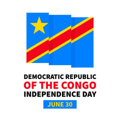 Democratic Republic of the Congo Independence Day typography poster with flag. National holiday celebrate on June 30. Vector template for banner, flyer, sticker, greeting card, postcard, etc