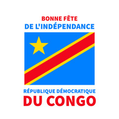 Obraz na płótnie Canvas Democratic Republic of the Congo Independence Day typography poster in French. National holiday celebrate on June 30. Vector template for banner, flyer, sticker, greeting card, postcard, etc