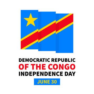 Democratic Republic of the Congo Independence Day typography poster with flag. National holiday celebrate on June 30. Vector template for banner, flyer, sticker, greeting card, postcard, etc