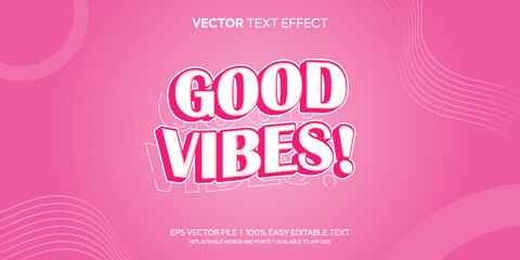 Good Vibes pink retro editable text effect