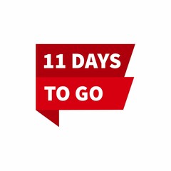 11 days to go red label on white background. Vector stock illustration.