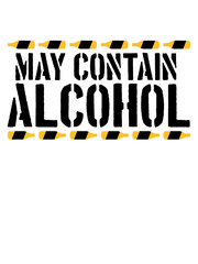 Spruch Kann Alkohol enthalten 