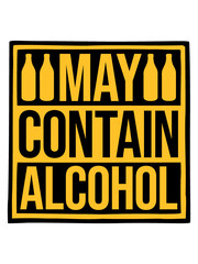 Hinweis May Contain Alcohol  - obrazy, fototapety, plakaty