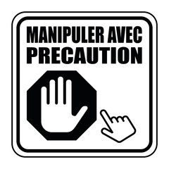 Logo manipuler avec précaution.