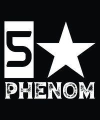 FIVE STAR PHENOM T-SHIRT DESIGN
Welcome to my Design,
I am a specialized t-shirt Designer.

Description : 
✔ 100% Copy Right Free
✔ Trending Follow T-shirt Design. 
✔ 300 dpi regulation Source file
✔ 