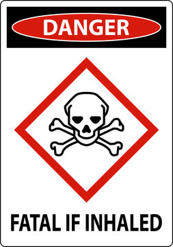 Danger Fatal In Inhaled Sign On White Background