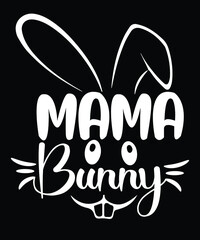 MAMA BUNNY TSHIRT DESIGN
Welcome to my Design,
I am a specialized t-shirt Designer.

Description : 
✔ 100% Copy Right Free
✔ Trending Follow T-shirt Design. 
✔ 300 dpi regulation Source file
✔ Easy to