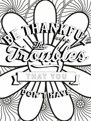 Life is good. Quote coloring page. Affirmation coloring. Vector illustration.