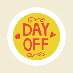 Planner stickers. Cartoon mark for kids notebook and journal. Weekend diary tag. Agenda and reminder. Week timetable sign. Round organizer icon with text. Vector isolated trendy badge