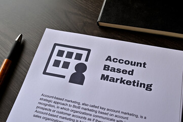 There is dummy documents on the desk about Account Based Marketing.