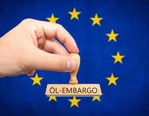 Öl-Embargo - Stempel mit Fahne der Euopäische Union