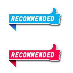 Recommend icon. Banner recommended with thumb up. Red and blue stickers with text. Flat vector illustration.