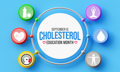 National Cholesterol Education month is observed every year during September, to raise awareness about cardiovascular disease, cholesterol, and stroke. 3D Rendering