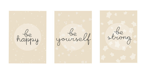 A set of cute positives with simple patterns and hand lettering. Life-affirming lettering. Vector illustration. Elegant greeting card with handwritten typography, pastel color postcard