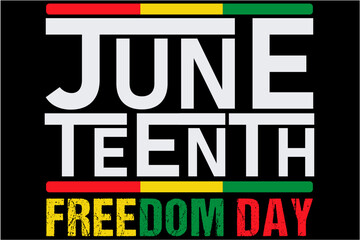 Obraz premium Juneteenth 19th June 1865 T-Shirt, African American Shirt, Afro American, Free-ish Since 1865, Juneteenth Shirt, Black History, Black Power, Black History Month, Celebrate Juneteenth T-Shirt Design