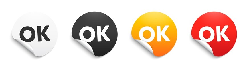 OK text tag. Round sticker badge with offer. Approved okay message. Done or Good deal symbol. Paper label banner. OK adhesive tag. Vector