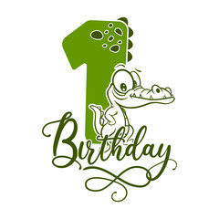 First Birthday Anniversary, crocodile, 1 years, Number One
