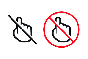 Do not touch. Vector illustration