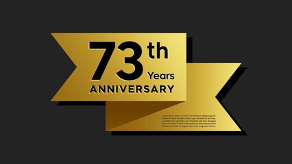 73 years anniversary logo with golden ribbon for booklet, leaflet, magazine, brochure poster, banner, web, invitation or greeting card. Vector illustrations.