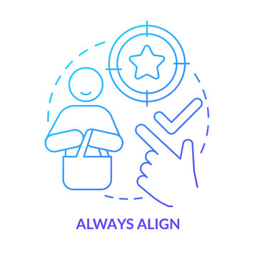 Always align blue gradient concept icon. Component of communication in sales abstract idea thin line illustration. Customer needs and wants. Isolated outline drawing. Myriad Pro-Bold font used
