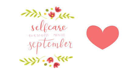 Self Care Awareness Month Semptember hand lettering vector illustration
