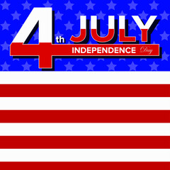 4th July Independence Day, The American flag,