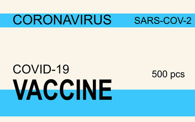 Vaccinated covid-19 printed on cardboard box. Virus epidemic, vaccine against COVID-19, medicine, health and disease resistance concept.