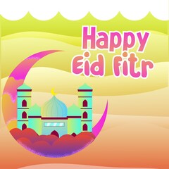 the moon in the sky with a mosque there is the text happy eid fitr and liquid cloud. can use for children's books, posters, greeting cards, book covers.