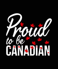 Happy Canada Day, Vintage national flag, Canada Freedom Or Independent Day Or 1st Of July T-Shirt Design Template