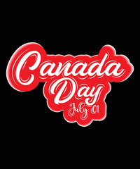 Canada Day,  Holiday Canada. Federal Canadian. Holiday concept T-Shirt Design.