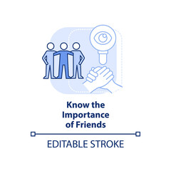 Know importance of friends light blue concept icon. Coping with teenagers abstract idea thin line illustration. Isolated outline drawing. Editable stroke. Arial, Myriad Pro-Bold fonts used