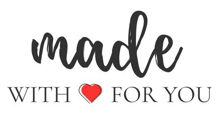 Hand Made with Love by inscription lettering quote. Made with Love calligraphy. Made with Love card. Vector illustration
