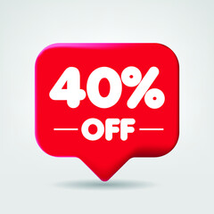 Sale of special offers. Discount with the price 40% OFF percentage. An ad with a red label for a day-of-purchase retail advertising campaign. 3D vector illustration.