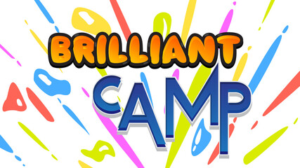 Obraz premium Kids Letters word Brilliant Camp. Word written with Children's font in cartoon style.