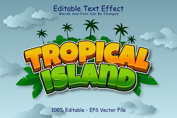 Tropical island editable Text effect 3 Dimension emboss cartoon style