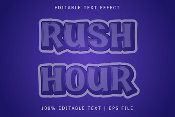 Rush hour editable Text effect 3 Dimension emboss simple style