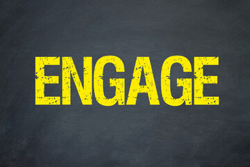 Engage