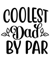 Dad Svg Bundle, Dad Svg, Dad Svg T-Shirt Design, Fathers Day Svg