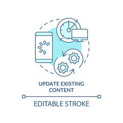 Update existing content turquoise concept icon. Upgrade information. Advanced SEO abstract idea thin line illustration. Isolated outline drawing. Editable stroke. Arial, Myriad Pro-Bold fonts used - obrazy, fototapety, plakaty