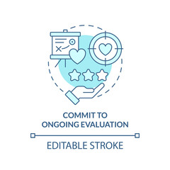Commit to ongoing evaluation turquoise concept icon. Strengthen health care system abstract idea thin line illustration. Isolated outline drawing. Editable stroke. Arial, Myriad Pro-Bold fonts used