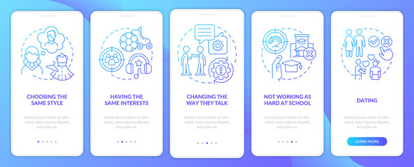 Teen peer pressure blue gradient onboarding mobile app screen. Same style adopt walkthrough 5 steps graphic instructions with linear concepts. UI, UX, GUI template. Myriad Pro-Bold, Regular fonts used