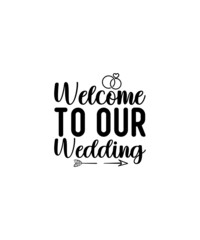 Wedding SVG Bundle, Wedding Sign Svg, Wedding Sign Svg Bundle, Mr and Mrs Svg, Bride and Groom Svg, Welcome To Our Wedding Svg, Favors SVG