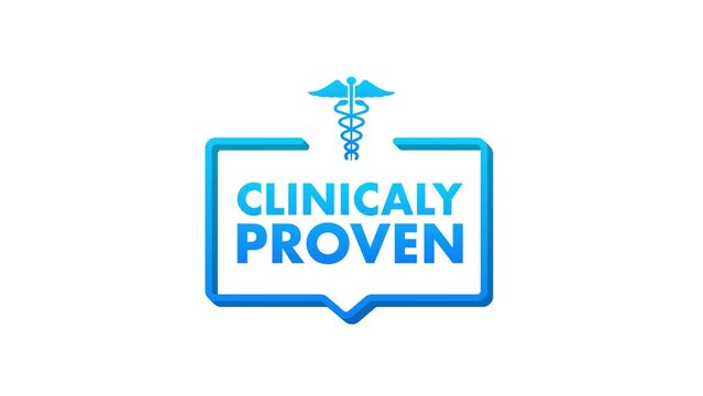 Clinicaly proven. Simple modern emblem with clinically proven. Motion graphics . 4k