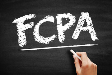 FCPA Foreign Corrupt Practices Act - United States federal law that prohibits U.S. citizens from...