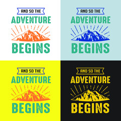 Adventure Typography design for T-shirt print, Mug design, banner, and print item. color or black and white vie